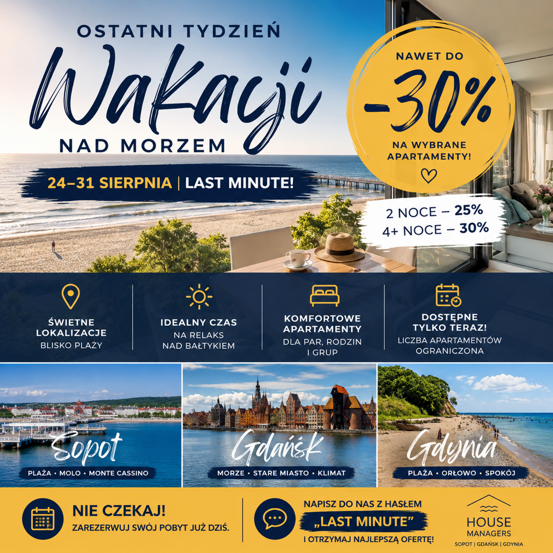 THE LAST WEEK OF SUMMER HOLIDAYS BY THE SEA